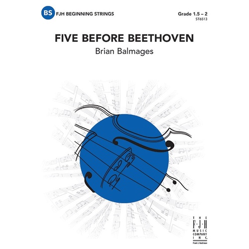 Five Before Beethoven SO1.5-2 SC/PTS by Brian Balmages - FJH Music Company