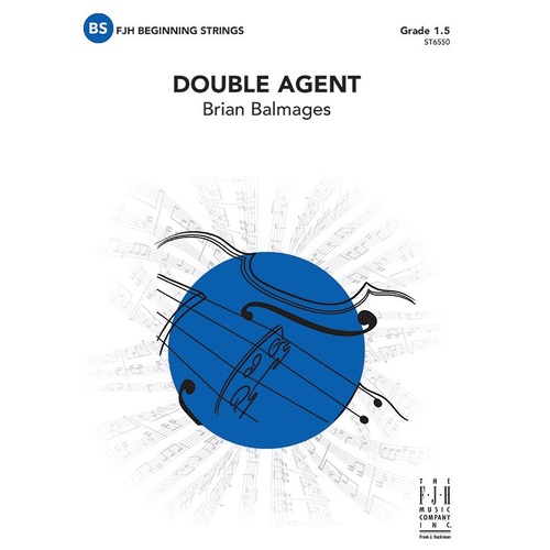 Double Agent SO1.5 SC/PTS by Brian Balmages - FJH Music Company