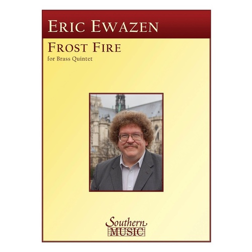 Frost Fire For Brass Quintet