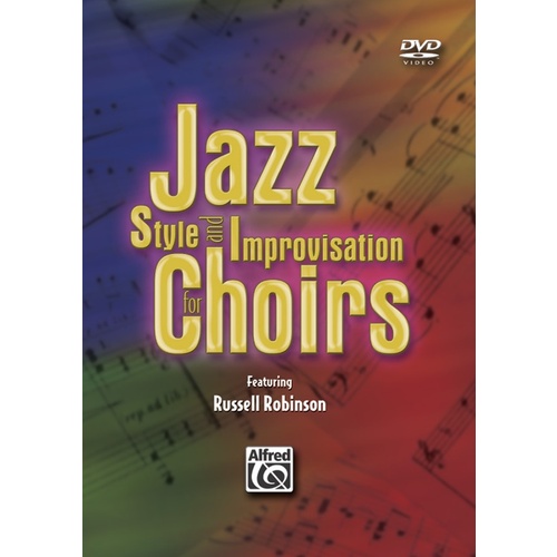 Jazz Style And Improvisation For Choirs DVD