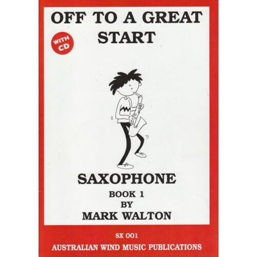 Off To A Great Start Alto Sax Book 1 Book/CD (Softcover Book/CD)