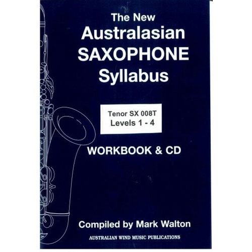 Australasian Tenor Saxophone Syllabus Book/CD Level 1-4