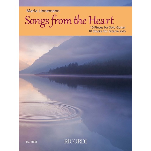 Linnemann - Songs From The Heart 10 Pieces For Guitar