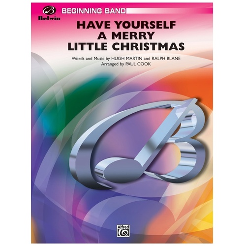 Have Yourself A Merry Little Christmas Concert Band Gr 1
