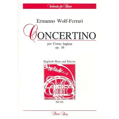Wolf-Ferrari - Concertino Op 34 Cor Anglais/Piano (Softcover Book)
