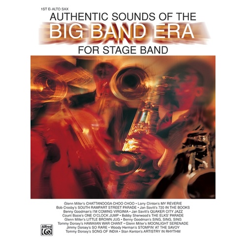 Authentic Sounds of Big Band Era 1st Alto Sax Sheet Music
