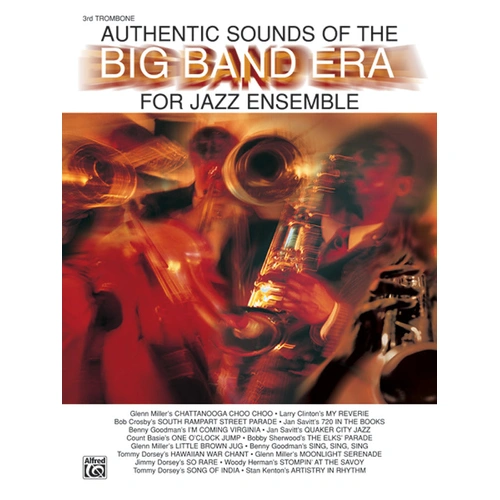Authentic Sounds of Big Band Era Trombone Sheet Music