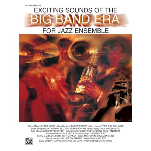 Exciting Sounds Of Big Band Era 4th Trombone