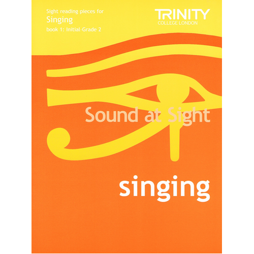 Trinity Sound At Sight Singing Book 1 Initial-Grade 2