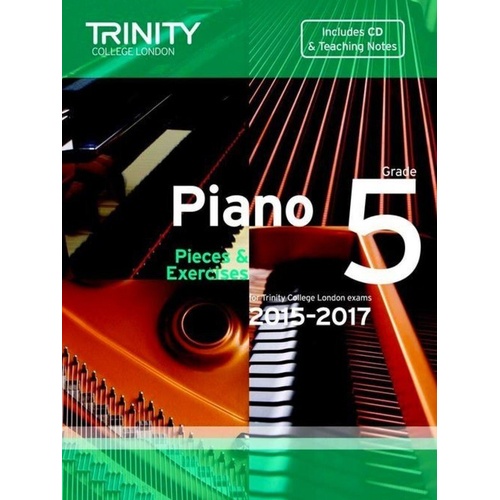 Piano Pieces & Exercises Grade 5 2015-2017 with CD by Trinity College London