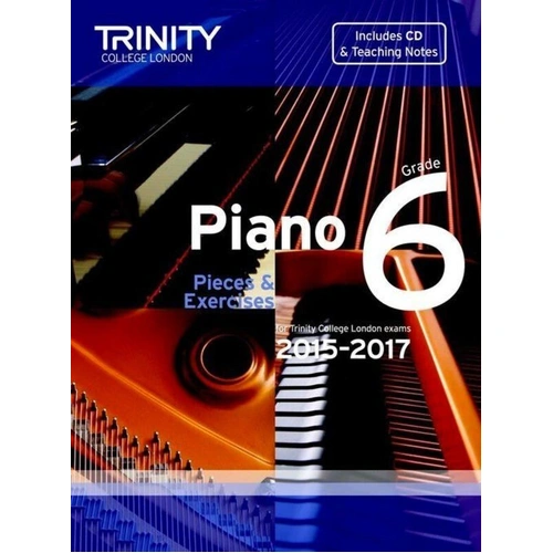 Piano Pieces & Exercises Grade 6 2015-2017 with CD by Trinity College London