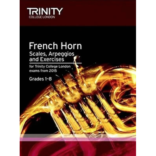 Trinity Horn Scales 2015 Grades 1-8