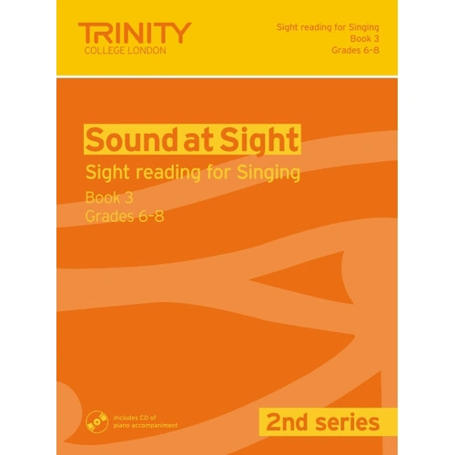 Trinity Sound At Sight Singing Book 3 Grade 6-8 Series 2