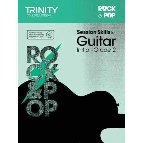 Rock & Pop Session Skills for Guitar Initial to Grade 2