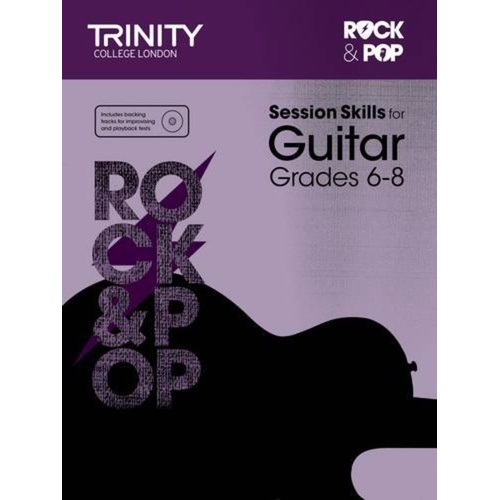 Rock & Pop Session Skills for Guitar Grades 6-8