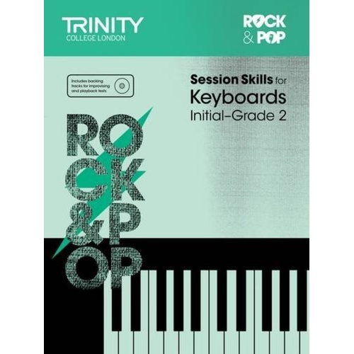 Rock & Pop Session Skills for Keyboard Initial to Grade 2
