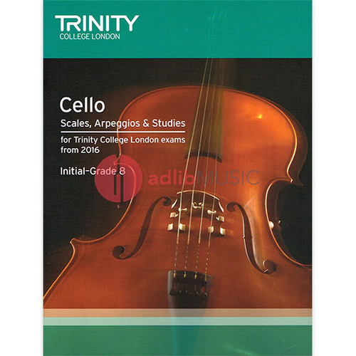 Trinity Cello Scales Arpeggios Studies 2016 - Trinity College London