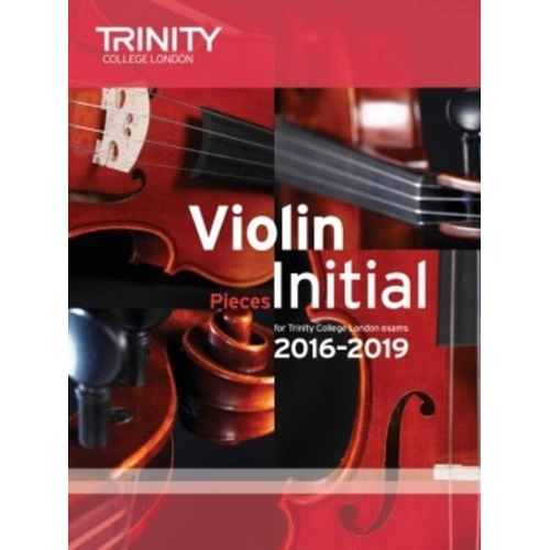 Violin Exam Pieces Initial 2016-2019 for Violin and Piano