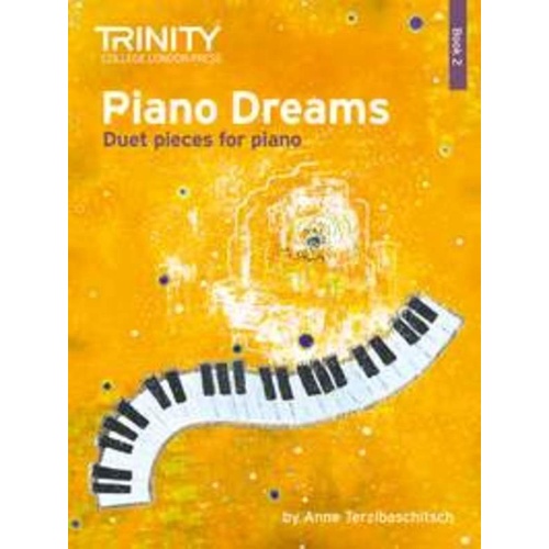 Piano Dreams Duet Book 2 by Anne Terzibaschitsch