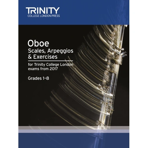 Trinity Oboe Scales and Arpeggios Grade 1-8 Sheet Music 2017