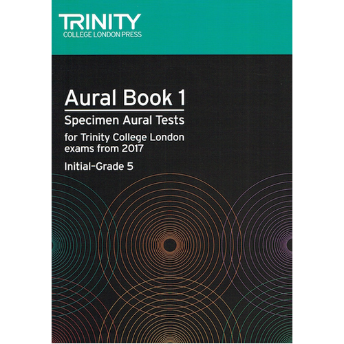 Trinity Aural Tests Initial to Grade 5 2017 TCL015808