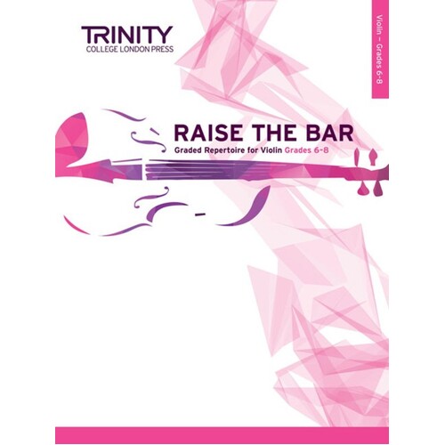 Raise The Bar Violin Book 2 Gr 6-8 (Softcover Book)