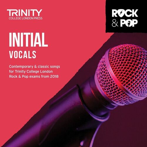 Trinity Rock and Pop Vocals Initial CD 2018 (CD Only)