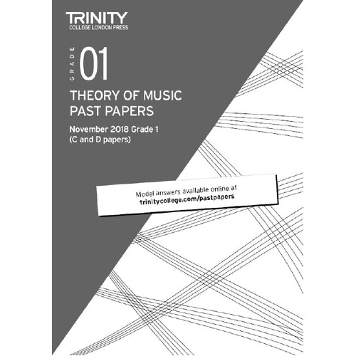 Trinity Theory Papers November 2018 Grade 1 'C' & 'D' Exam Format