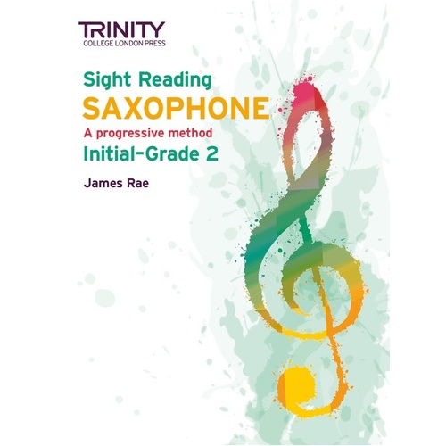 Trinity Sight Reading Saxophone Grades 1-2 by James Rae
