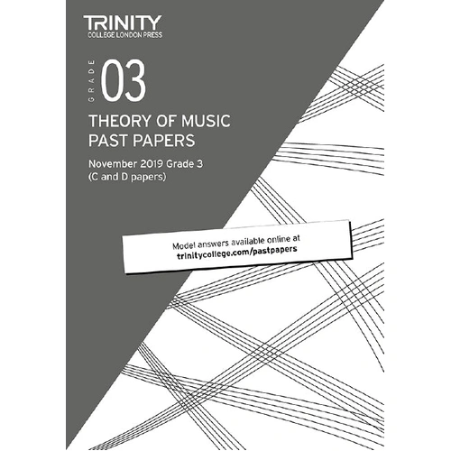 Trinity Theory Papers November 2019 Grade 3 'C' & 'D'