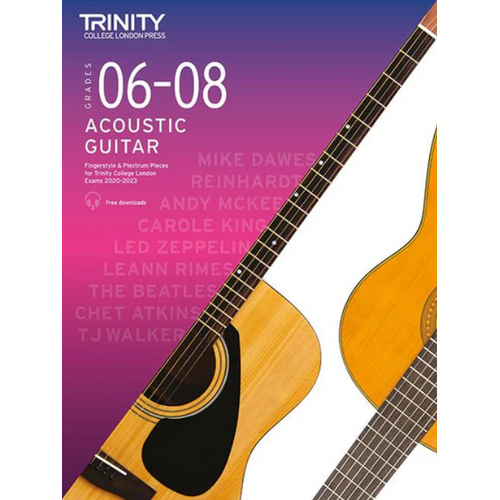 Trinity Acoustic Guitar Exam Pieces Grades 6-8 2020-23