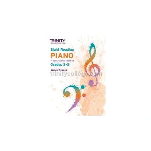 Trinity Sight Reading Piano Grades 3-5 by James Treweek, 88 Pages, Official Specimen Tests, Piano Method for Trinity Grade Exams
