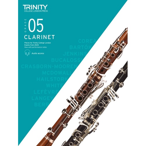 Trinity Clarinet Exam Pieces 2023 Grade 5 - 60 Pages, Accompanied & Unaccompanied Selections, Performance Notes Included