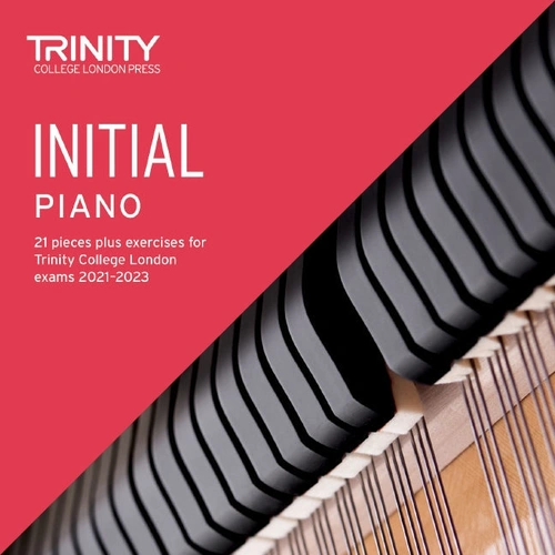 Trinity Piano Exam 2021-23 Initial CD with Demo Recordings of 21 Pieces and Exercises