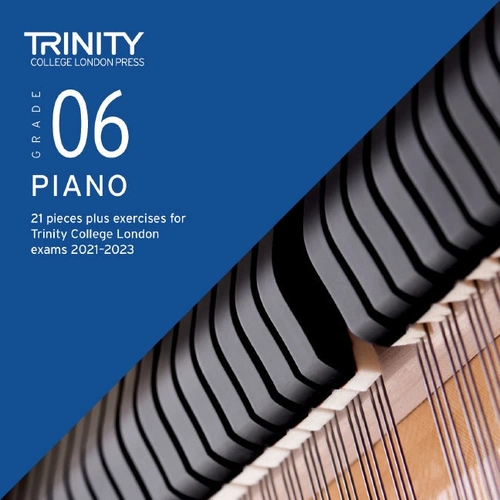 Trinity Piano Exam 2021-23 Grade 6 CD - Demo Recordings of 21 Pieces and Exercises