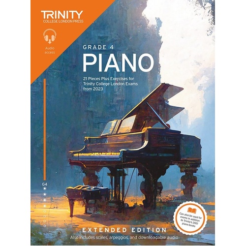 Trinity Piano Exam Pieces & Exercises 2023 Grade 4 Extended Edition