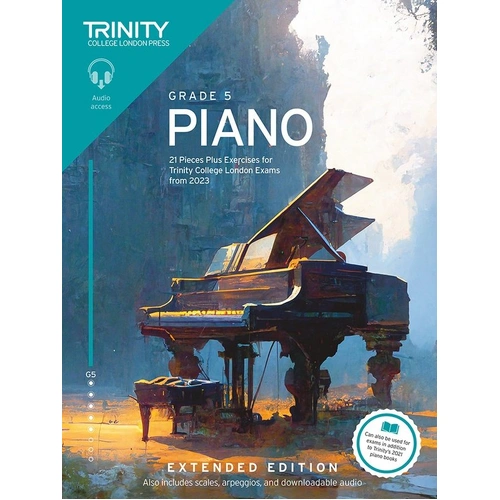Trinity Piano Exam Pieces & Exercises 2023 Grade 5 Extended Edition