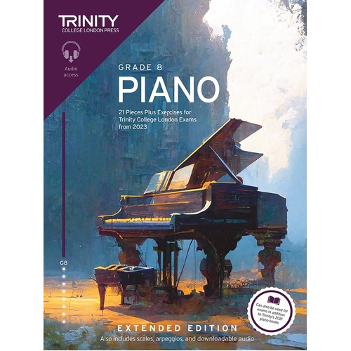 Trinity Piano Exam Pieces & Exercises 2023 Grade 8 Extended Edition