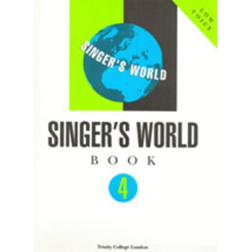 Singers World Book 4 Gr 6 - 8+ Low Voice