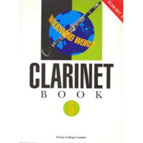 Woodwind World Clarinet Gr 5 clarinet/Piano 