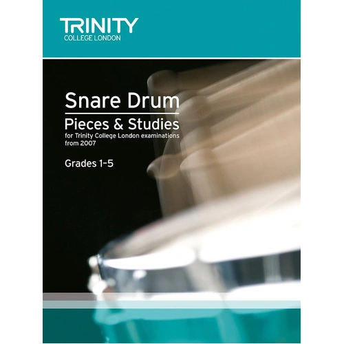Trinity Snare Drum Pieces & Studies for Grades 1-5