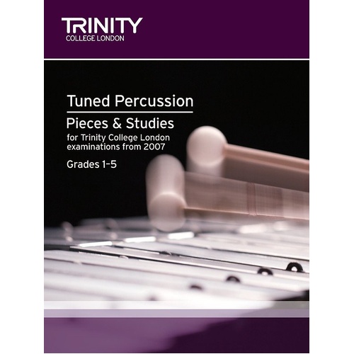 Tuned Percussion Exam Pieces & Studies for Grades 1-5 by Trinity College London