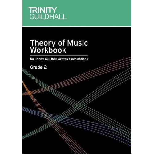 Trinity Theory of Music Workbook Grade 2