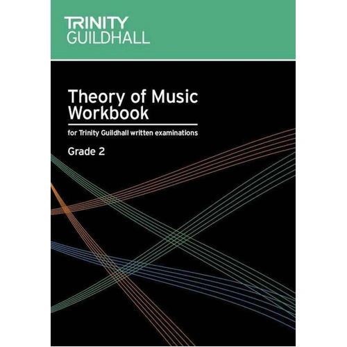 Trinity Theory of Music Workbook Grade 2
