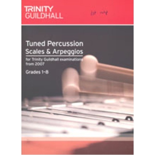 Tuned Percussion Scales & Arpeggios Grades 1-8 by Trinity College London, 36 Pages