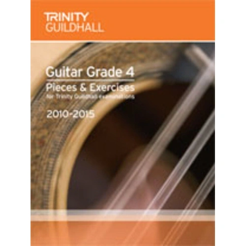 Guitar Pieces & Exercises Grade 4 (2010-2015) - Trinity College London
