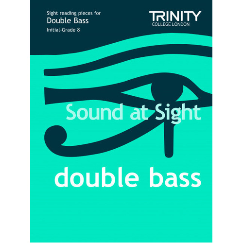 Trinity Sound At Sight Double Bass Initial Grade 8 Sheet Music