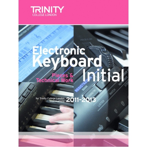 Electronic Keyboard Exam Initial 2011-2013 