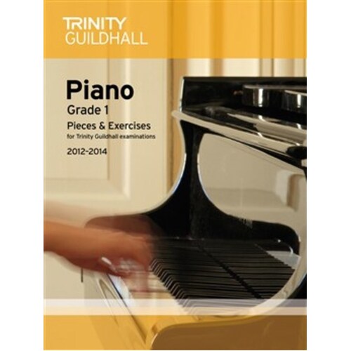 Piano Pieces and Exercises Gr 1 2012-2014 