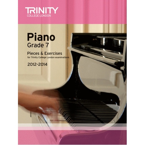 Piano Pieces and Exercises Gr 7 2012-2014 
